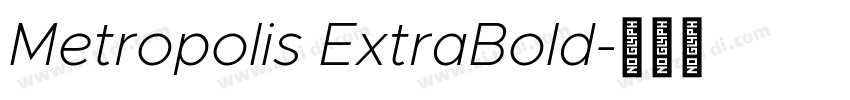 Metropolis ExtraBold字体转换